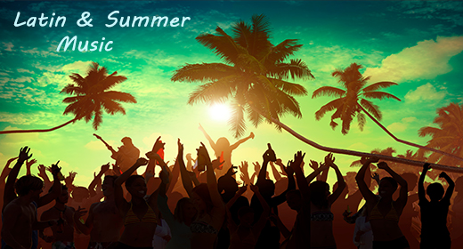 Latin and Summer Pop Music
