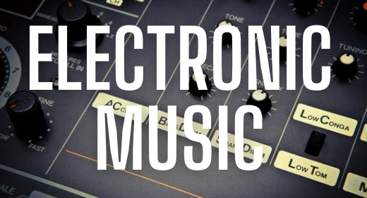 ELECTRONIC MUSIC