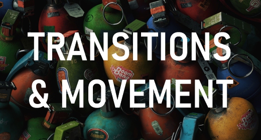 Transitions & Movement