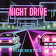 Night Drive Synthwave Outrun Vibes Night Drive Synthwave Outrun Vibes
