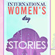 International Women's Day Stories - VideoHive Item for Sale