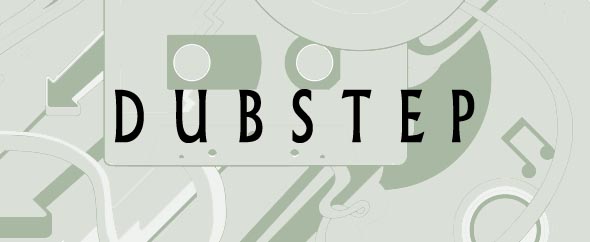 Dubstep