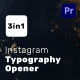Instagram Typography Opener for Premiere Pro - VideoHive Item for Sale