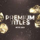 Gold Premium Titles - VideoHive Item for Sale