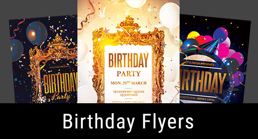 * Birthday Flyer Templates