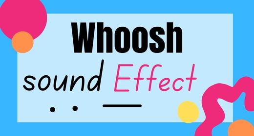 Whoosh sound effect