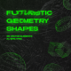 Futuristic Geometry Shapes