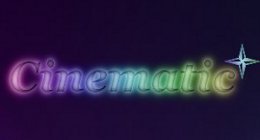 Cinematic
