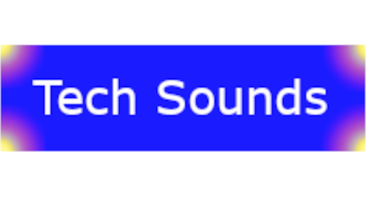 Tech Sounds