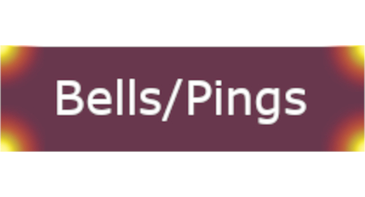 Bells & Pings