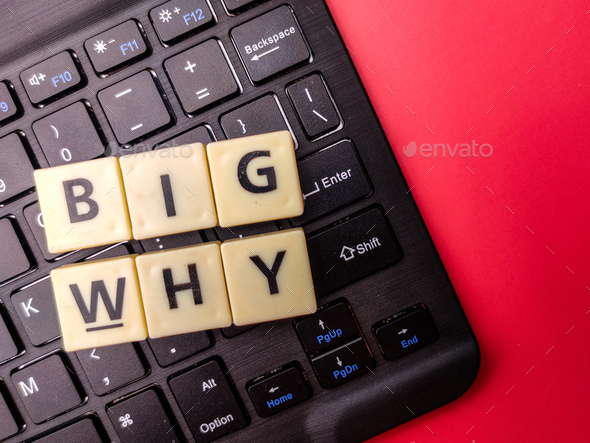 Keyboard and toys word with the word BIG WHY. Business concept - Stock Photo - Images