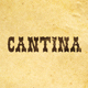 Cantina Western Font