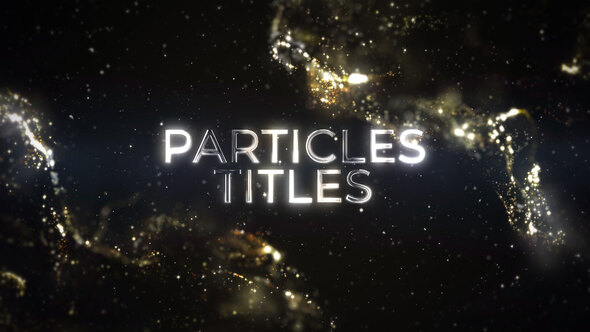 Luxury Particles Titles