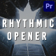 Rhythmic Opener for Premiere Pro - VideoHive Item for Sale