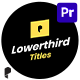 Lowerthird Titles 05 for Premiere Pro - VideoHive Item for Sale