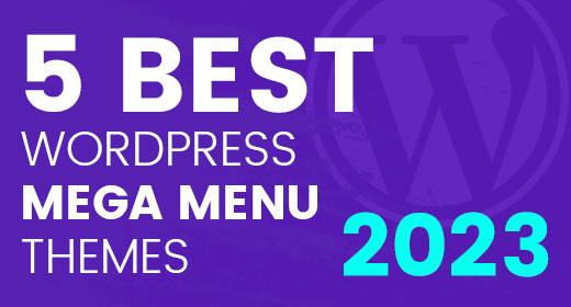 5+ Best WordPress theme with mega menu in 2023