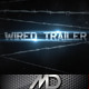 The Wired Trailer - VideoHive Item for Sale