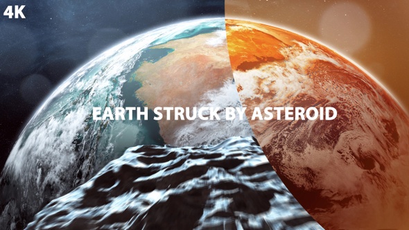 Earth Struck by Asteroid 4K