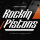 Rockin Pistons