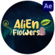 Alien Flowers Titles for After Effects - VideoHive Item for Sale