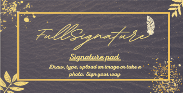 Full Signature - Sign your way
