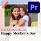 Mothers Day Slideshow_MOGRT - VideoHive Item for Sale