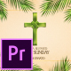 Palm Sunday Opener - Premiere Pro - VideoHive Item for Sale