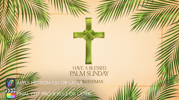 Palm Sunday Opener - Apple Motion