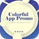 Colorful App Promo - VideoHive Item for Sale