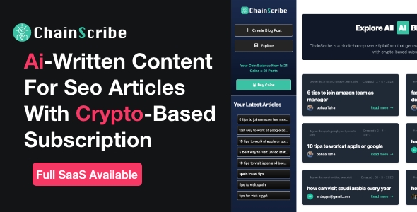ChainScribe - Full SAAS Open AI SEO Articles with crypto-based subscription Full Theme