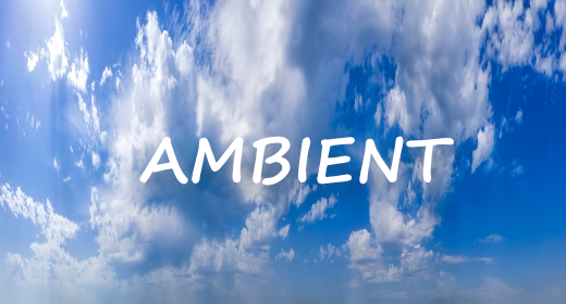 AMBIENT