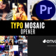 Typo Mosaic Opener - VideoHive Item for Sale