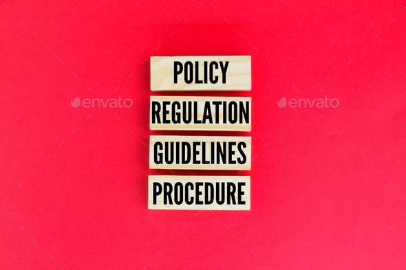 wooden arrangement with the words Policy Regulation Guidelines Procedure.  - Stock Photo - Images