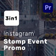Instagram Stomp Event Promo for Premiere Pro - VideoHive Item for Sale