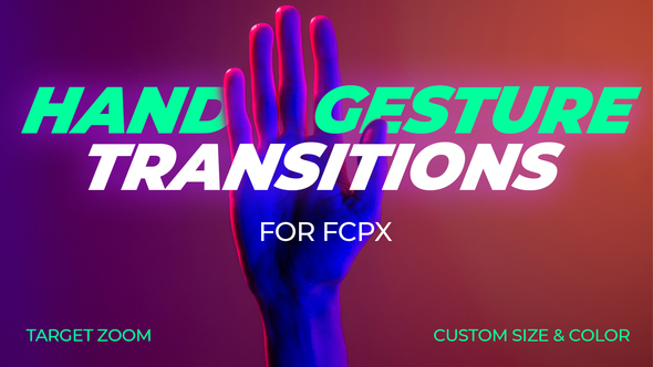 Hand Gesture Transitions Fcpx