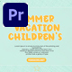 Summer vacation Childrens Mogrt - VideoHive Item for Sale