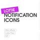 UI Notification Icons Lottie Pack