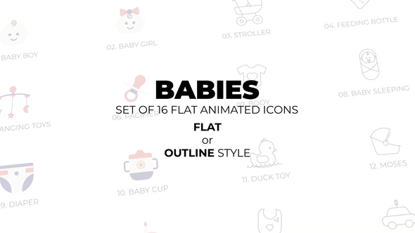 Mother's day - Babies - Set of 16 Animated Icons Flat or Outline style