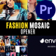Fashion Mosaic Opener - VideoHive Item for Sale