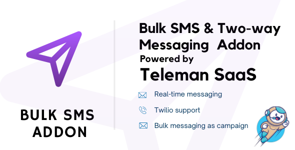 Bulk SMS & Two-way Messaging Addon For Teleman