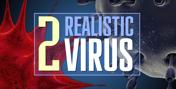 2 Realistic Virus