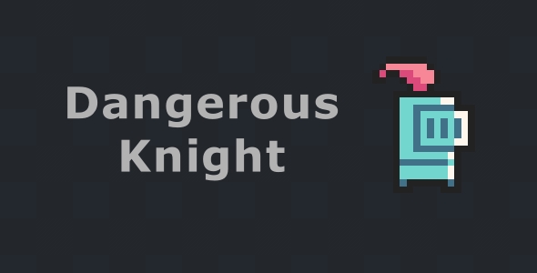 Dangerous Knight