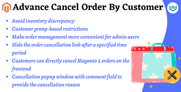 Advance Cancel Order By Customer Extension By Webiators
