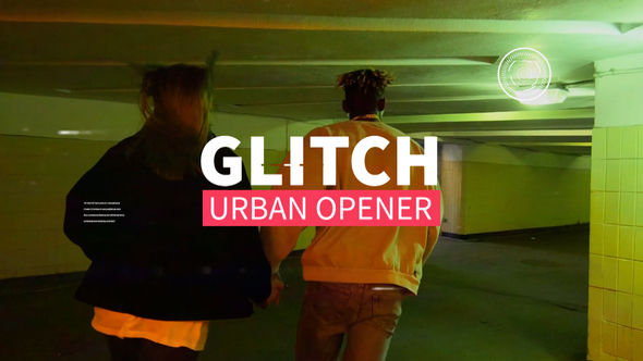 Glitch Urban Opener