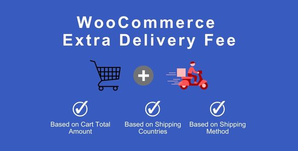 WooCommerce Extra Delivery Fee