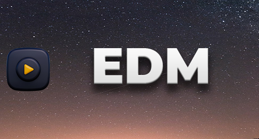 EDM (Dance)