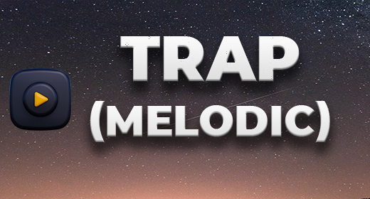 Trap (Melodic)