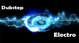 Electronica & Dubstep