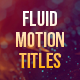 Fluid Motion Titles FCP - VideoHive Item for Sale