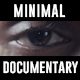 Documentary Minimal - VideoHive Item for Sale